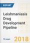 Leishmaniasis (Kala-azar) Drug Development Pipeline Study, H2 2018 - Product Thumbnail Image