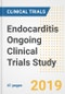 2019 Endocarditis Ongoing Clinical Trials Study- Companies, Countries, Drugs, Phases, Enrollment, Current Status and Markets - Product Thumbnail Image