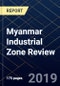Myanmar Industrial Zone Review - Product Thumbnail Image