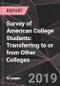 Survey of American College Students: Transferring to or from Other Colleges - Product Thumbnail Image