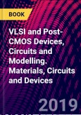 VLSI and Post-CMOS Devices, Circuits and Modelling. Materials, Circuits and Devices- Product Image