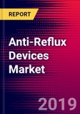 Anti-Reflux Devices Market Report - United States - 2019-2025- Product Image