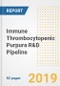 2019 Immune Thrombocytopenic Purpura R&D Pipeline Drugs, Companies, Trials and Developments - Product Thumbnail Image