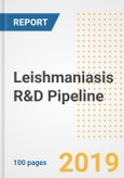 2019 Leishmaniasis (Kala-Azar) R&D Pipeline Drugs, Companies, Trials and Developments- Product Image