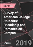Survey of American College Students: Friendship and Romance on Campus- Product Image