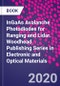 InGaAs Avalanche Photodiodes for Ranging and Lidar. Woodhead Publishing Series in Electronic and Optical Materials - Product Thumbnail Image