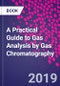 A Practical Guide to Gas Analysis by Gas Chromatography - Product Image