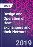 Design and Operation of Heat Exchangers and their Networks- Product Image