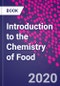 Introduction to the Chemistry of Food - Product Thumbnail Image