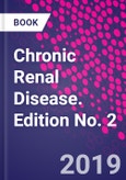 Chronic Renal Disease. Edition No. 2- Product Image
