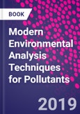 Modern Environmental Analysis Techniques for Pollutants- Product Image