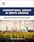 Conventional Energy in North America. Current and Future Sources for Electricity Generation- Product Image