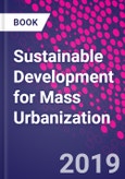 Sustainable Development for Mass Urbanization- Product Image