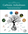 Carbonic Anhydrases. Biochemistry and Pharmacology of an Evergreen Pharmaceutical Target- Product Image