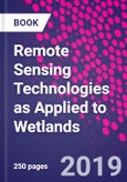 Remote Sensing Technologies as Applied to Wetlands- Product Image