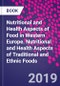 Nutritional and Health Aspects of Food in Western Europe. Nutritional and Health Aspects of Traditional and Ethnic Foods - Product Thumbnail Image