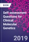 Self-assessment Questions for Clinical Molecular Genetics - Product Image