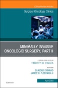 Minimally Invasive Oncologic Surgery, Part II, An Issue of Surgical Oncology Clinics of North America. The Clinics: Surgery Volume 28-2- Product Image
