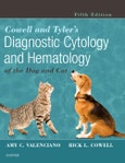 Cowell and Tyler's Diagnostic Cytology and Hematology of the Dog and Cat. Edition No. 5- Product Image