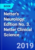 Netter's Neurology. Edition No. 3. Netter Clinical Science- Product Image