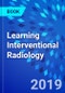 Learning Interventional Radiology - Product Image