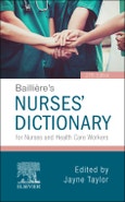 Bailliere's Dictionary for Nurses and Health Care Workers. Edition No. 27- Product Image