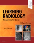 Learning Radiology. Recognizing the Basics. Edition No. 4- Product Image