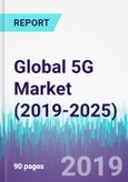 Global 5G Market (2019-2025)- Product Image