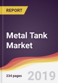 Metal Tank Market Report: Trends, Forecast and Competitive Analysis- Product Image