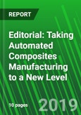 Editorial: Taking Automated Composites Manufacturing to a New Level- Product Image