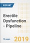 Erectile Dysfunction - Pipeline Drugs and Companies, Q2 2019 - Product Thumbnail Image