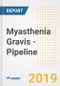 Myasthenia Gravis - Pipeline Drugs and Companies, Q2 2019 - Product Thumbnail Image