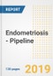 Endometriosis - Pipeline Drugs and Companies, Q2 2019 - Product Thumbnail Image