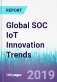 Global SOC IoT Innovation Trends- Product Image