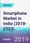 Smartphone Market in India (2018-2023)- Product Image