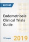 2019 Endometriosis Clinical Trials Guide- Companies, Drugs, Phases, Subjects, Current Status and Outlook to 2025 - Product Thumbnail Image