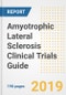 2019 Amyotrophic Lateral Sclerosis Clinical Trials Guide- Companies, Drugs, Phases, Subjects, Current Status and Outlook to 2025 - Product Image