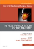 The Head and Neck Cancer Patient: Neoplasm Management, An Issue of Oral and Maxillofacial Surgery Clinics of North America. The Clinics: Dentistry Volume 31-1- Product Image