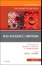 Non-Hodgkin's Lymphoma , An Issue of Hematology/Oncology Clinics of North America. The Clinics: Internal Medicine Volume 33-4 - Product Thumbnail Image