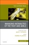Managing Instabilities of the Foot and Ankle, An issue of Foot and Ankle Clinics of North America. The Clinics: Orthopedics Volume 23-4 - Product Image