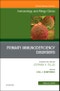 Primary Immune Deficiencies, An Issue of Immunology and Allergy Clinics of North America. The Clinics: Internal Medicine Volume 39-1 - Product Thumbnail Image