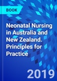 Neonatal Nursing in Australia and New Zealand. Principles for Practice- Product Image