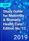 Study Guide for Maternity & Women's Health Care. Edition No. 12 - Product Thumbnail Image