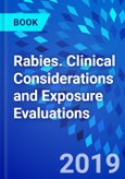 Rabies. Clinical Considerations and Exposure Evaluations- Product Image