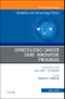 Gynecologic Cancer Care: Innovative Progress. The Clinics: Internal Medicine Volume 46-1 - Product Thumbnail Image