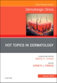 Hot Topics in Dermatology, An Issue of Dermatologic Clinics. The Clinics: Dermatology Volume 37-1- Product Image