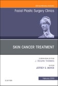 Skin Cancer Surgery, An Issue of Facial Plastic Surgery Clinics of North America. The Clinics: Surgery Volume 27-1- Product Image