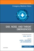 Ear, Nose, and Throat Emergencies, An Issue of Emergency Medicine Clinics of North America. The Clinics: Internal Medicine Volume 37-1- Product Image