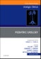 Pediatric Urology, An Issue of Urologic Clinics. The Clinics: Surgery Volume 45-4 - Product Image