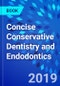Concise Conservative Dentistry and Endodontics - Product Image